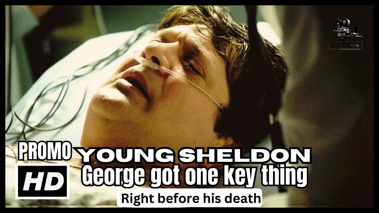 Young Sheldon: George got one key thing right before his death - YouTube