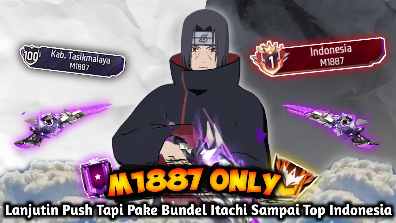 Lanjutin Push Tapi Pake Bundel Itachi Uchiha Sampai Top 10 Besar Indonesia M1887 - BR Ranked