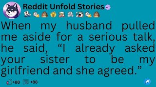 (full story)When my husband pulled me aside for a serious talk, he said, “...