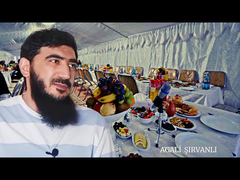 İslamda Toy və Yas mərasimi (23.07.23) Agali Şirvanlı