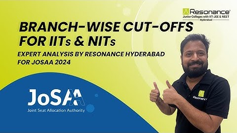 IITs & NITs Branch-Wise Cut-offs Explained! Insights and Analysis for JoSAA 2024. #josaa2024