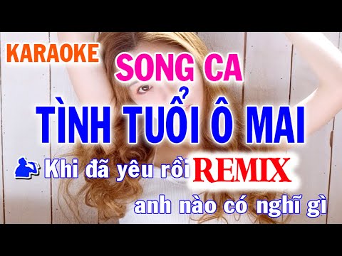 Karaoke Tình Tuổi Ô Mai Remix Song Ca Nhạc Sống l Nhật Nguyễn
