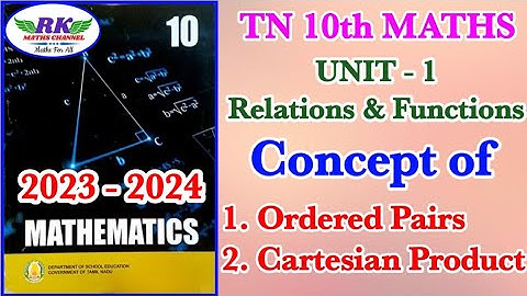 TN 10th Maths|Relation & Functions|Concept of Ordered Pairs & Cartesian Product|2023-2024