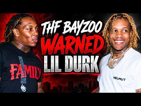 THF Bayzoo WARNED Lil Durk About OTF Jam & The Feds?! Then Bayzoo Was K*lled