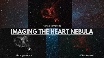 Creating a composite photo of the Heart Nebula in HaRGB
