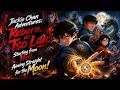 Jackie Chan Adventures: Reborn as Tso Lan. Starting from Hell, Aiming Straight for the Moon!