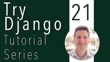Try Django Tutorial 21 of 21 - Summarize Basic Django Setup, Models, Apps, Views, Twitter Bootstrap