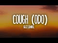 Kizz Daniel - Cough (Odo) Lyrics