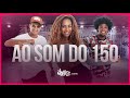 Ao Som do 150 - MC Rebecca | FitDance TV (Coreografia) Dance Video
