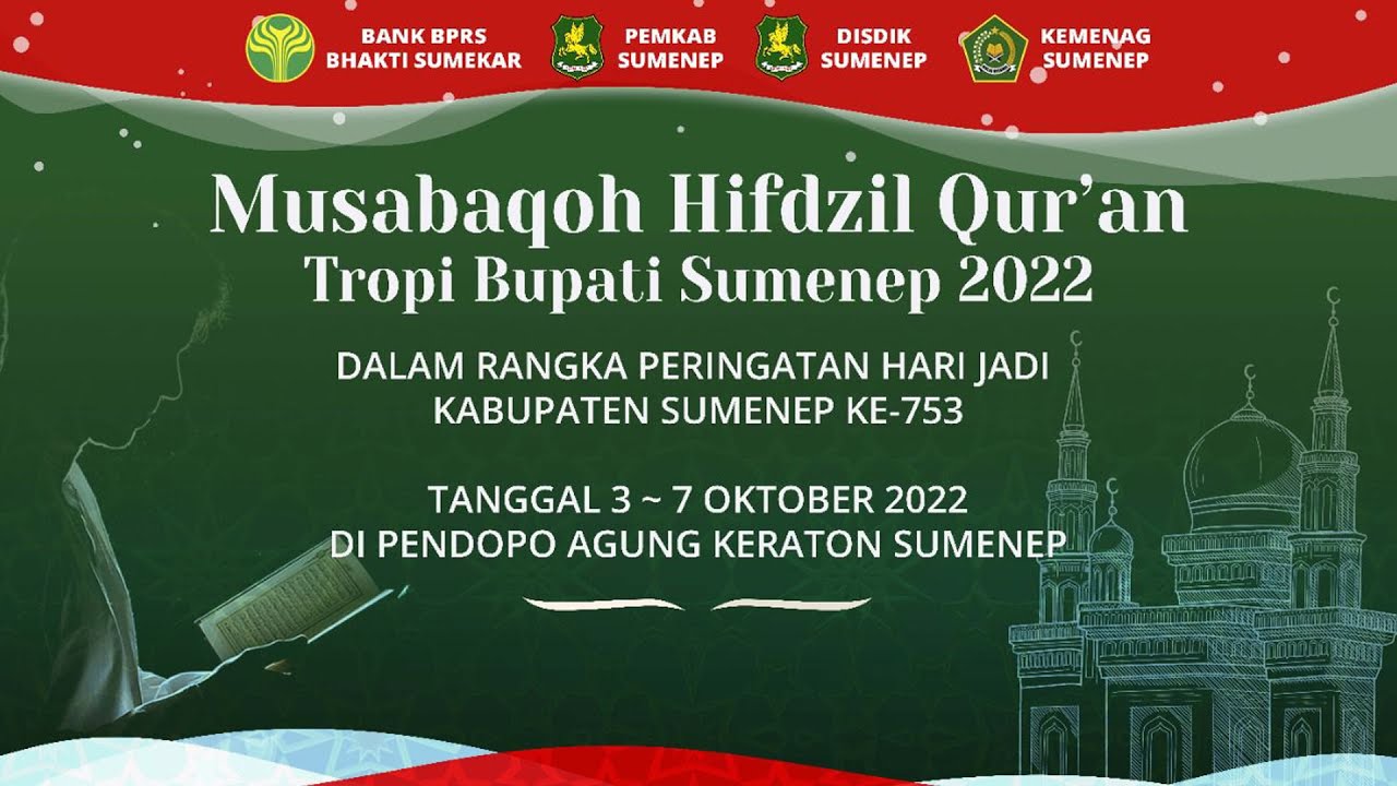 MUSABAQOH HAFDIZIL QUR'AN TROPY BUPATI SUMENEP Hari Keenam (part 3)