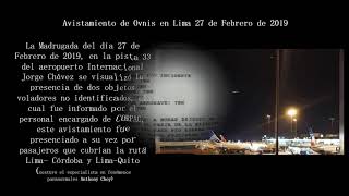 Ovnis Lima Perú Febrero 2019 Reporte Oficial Corpac