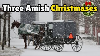 The Three Amish Christmases