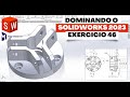 APRENDA SOLIDWORKS EM 2023 | EXERCICIO 46