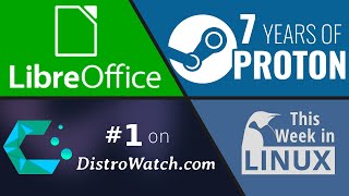 LibreOffice 25.8, 7 Years of Proton, CachyOS gets #1 on DistroWatch, & more Linux news