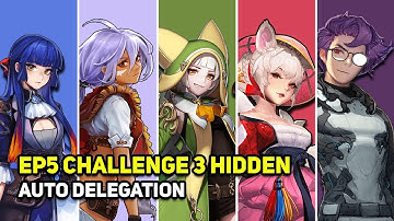 Crusaders Quest - EP5 Challenge 3 Hidden - Yeowoodong Lazie Lindsey Aubrey Frantz