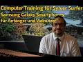 Samsung Galaxy Smarthones Fuer Anfaenger Und Fortgeschrittene