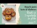 Bagels keto con 3 ingredientes sin huevo  bagels para diabeticos gluten free  manu echeverri