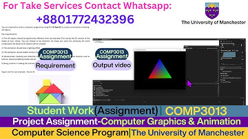 Student Work (Assignment)|COMP3013 3D Animation | C++ & OpenGL Real-Time Rendering| UoM