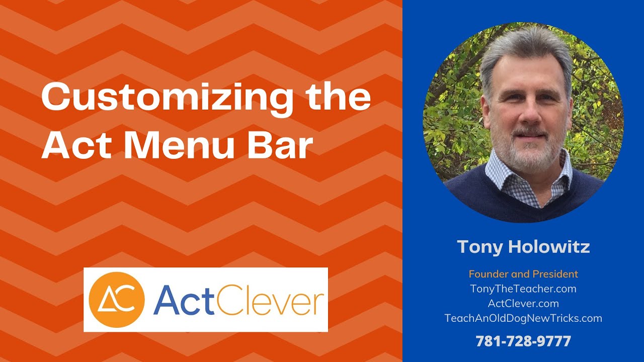 How to Customize the Act CRM Menu Bar