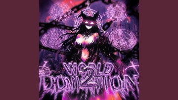 WORLD DOMINATION 2