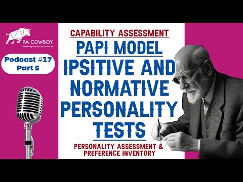 P17.5:  PAPI Ipsitive and normative personality tests