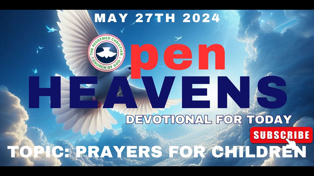 May 27th, 2024 RCCG Open Heavens on the Go - PRAYERS FOR CHILDREN - YouTube