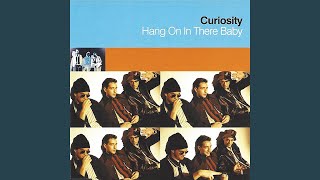 Hang On In There Baby (Extended Club Mix)