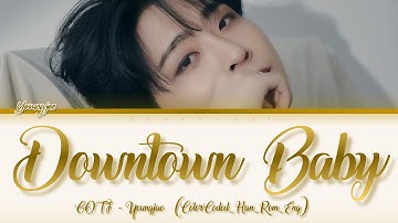 Thumbnail of YOUNGJAE (GOT7) - ''DOWNTOWN BABY" [영재 / 갓세븐] Lyrics 가사 (Color_Coded_HAN_ROM_ENG)