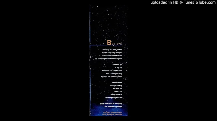 Bye Bye, guest vocal Peter Hammill on CD "Alien Di...