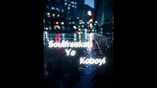 Soulfreakah - Ye Koboyi