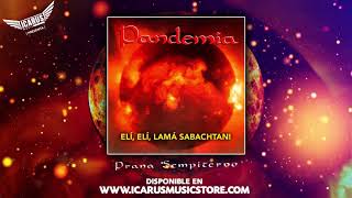 Pandemia - 6 ElÍ, ElÍ, Lamá Sabachtani - disco Prana Sempiterno - Oficial 1998