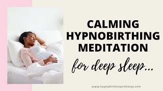 HYPNOBIRTHING MEDITATION SLEEP Guided meditation for pregnancy sleep Bedtime pregnancy meditation