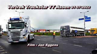 Vertrek Truckstar TT Assen 31 07 2022