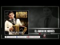 Alfredo Olivas - El Amigo Moises ( Estudio 2015)