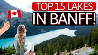 15 EPIC Lakes in Banff (2023): The Best Things to Do in Banff Canada This Summer!