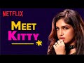 Meet kitty  bhumi pednekar  dolly kitty aur woh chamakte sitare  netflix india