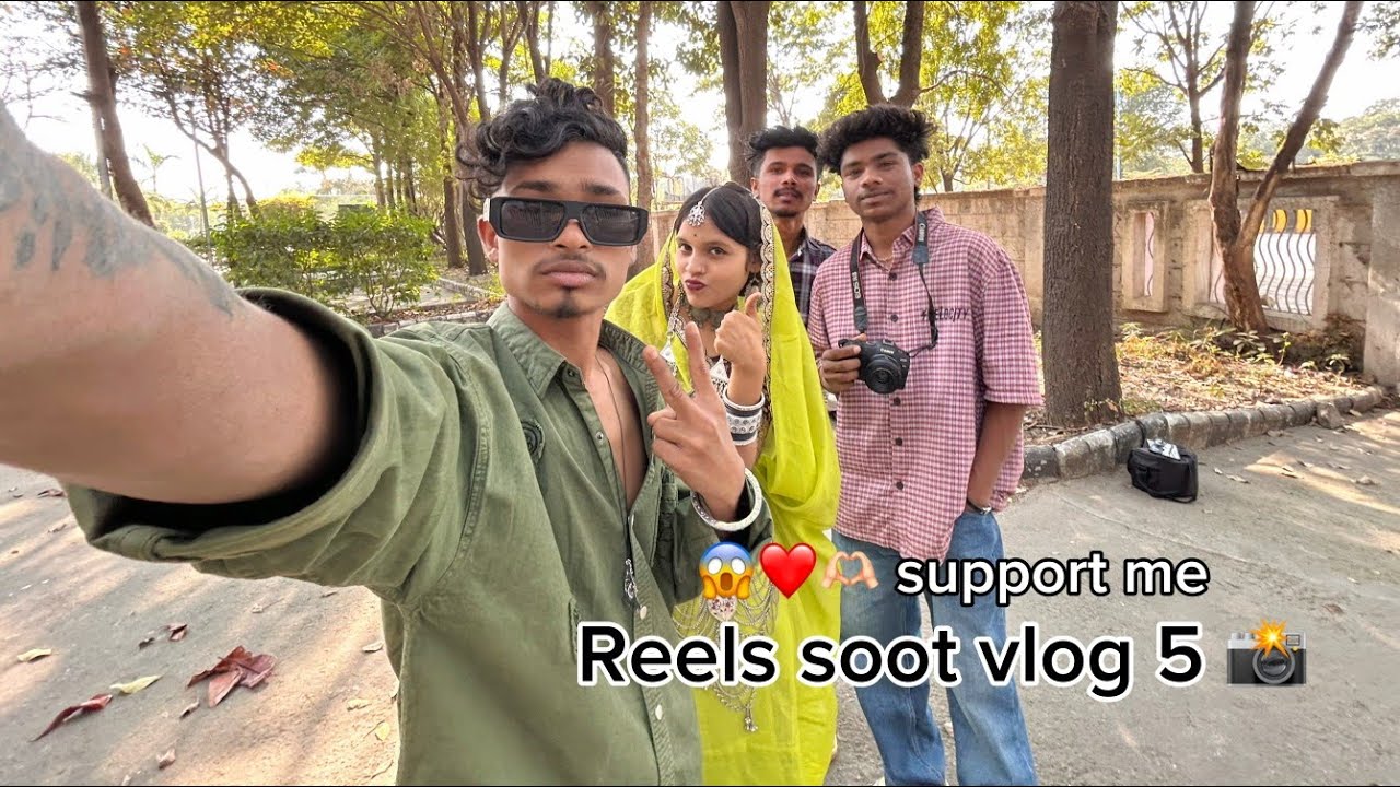 Reels soot vlog 5 📷 !! New support me 🥹 