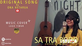 Sa Tra Bodo  Cover by Jenny (MV)