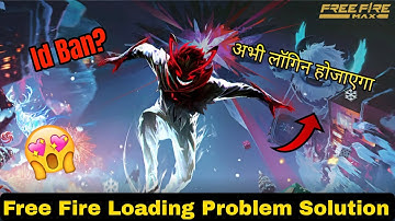 FF LOADING PROBLEM SOLVE | FF NOT LOADING PROBLEM | FREE FIRE LOADING PROBLEM