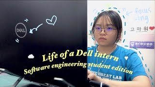 A Software Engineering Student’s day working as an intern at Dell Malaysia | Work only edition screenshot 2
