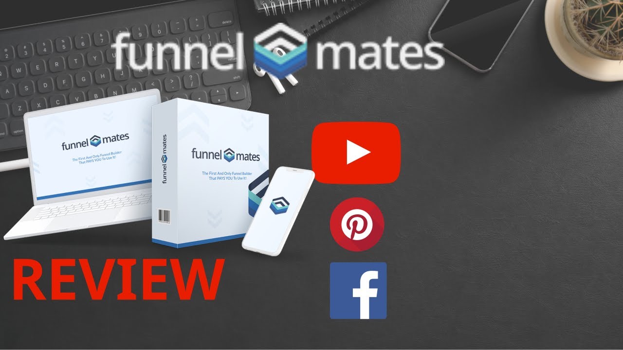 FunnelMates: Review ✅✅ The First And Only Funnel Builder ThatPAYS YOU To Use It!