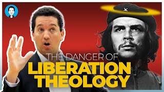 The Errors of Liberation Theology