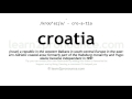 Prononciation croatie  dfinition de croatia