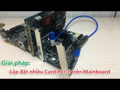 Video: Cách Lắp đặt Card đồ Họa PCI E