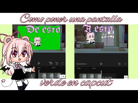 como poner pantalla verde en capcut en movimiento con explicaciones//Primer video//Gacha club
