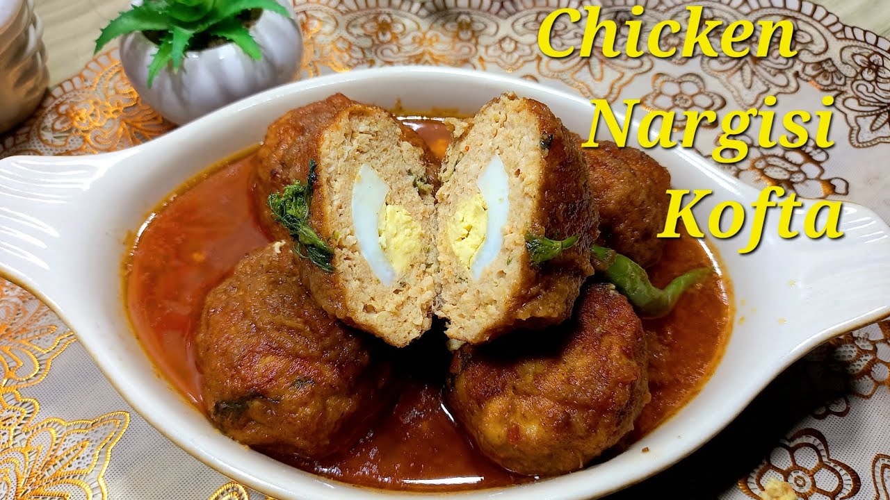 No Fail Chicken Nargisi Kofta Curry Recipe, Egg Stuffed Meatballs,Koftay Recipe