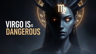 ♍ VIRGO: Why This Calm Zodiac Sign Is Actually the Most Dangerous