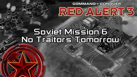 C&C Red Alert 3 - Soviet Mission 6 Iceland, No Traitors Tomorrow [HD]