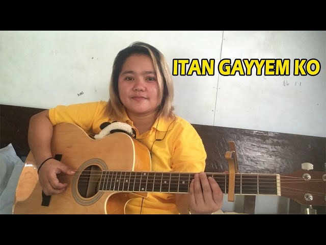 ITAN GAYYEM KO by Aguilar Matsi | ilocano song with lyrics | Jovie Almoite class=