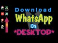 How to Download Whatsapp In Windows | How to Install Whatsapp In Pc , Laptop 100% Working